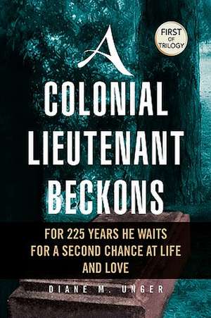 Unger, D: Colonial Lieutenant Beckons