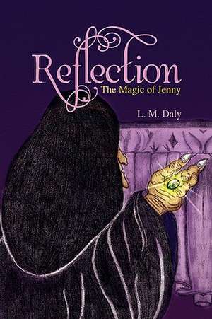 No Reflection de L. M. Daly