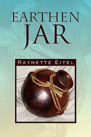 Earthen Jar de Raynette Eitel