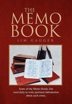 The Memo Book de Jim Gauger