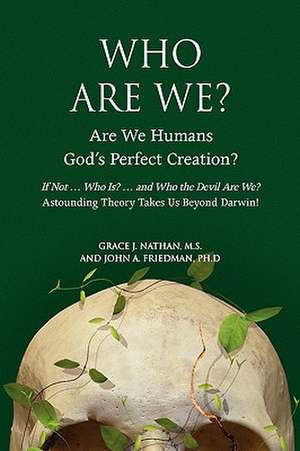 Who Are We? de Grace J. Nathan M. S.