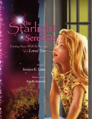 The Starlight Serenade de Jessica E. Lane