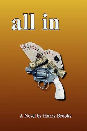 All in de Harry Brooks