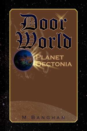 Door World de M. Bangham