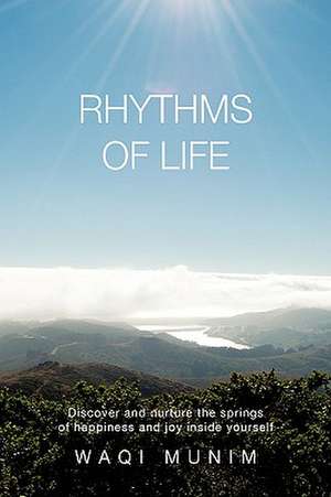 Munim, W: Rhythms of Life