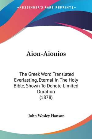 Aion-Aionios de John Wesley Hanson