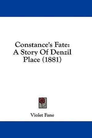 Constance's Fate de Violet Fane