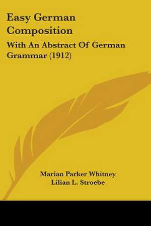 Easy German Composition de Marian Parker Whitney