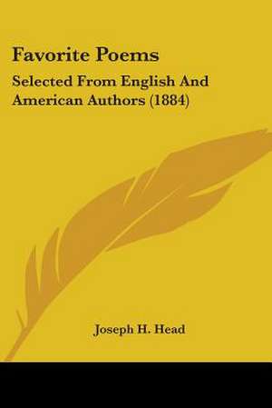 Favorite Poems de Joseph H. Head