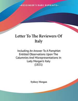 Letter To The Reviewers Of Italy de Sydney Morgan