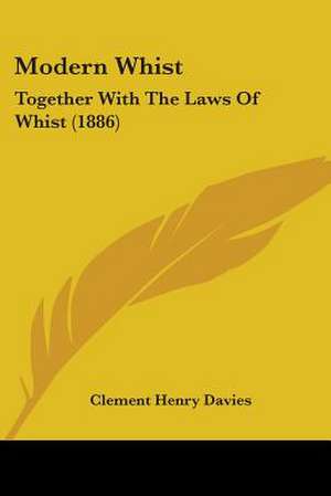 Modern Whist de Clement Henry Davies