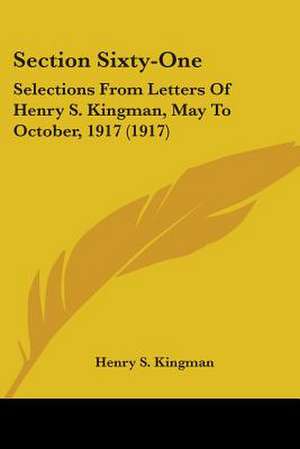 Section Sixty-One de Henry S. Kingman