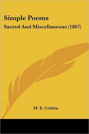 Simple Poems de M. E. Cobbin