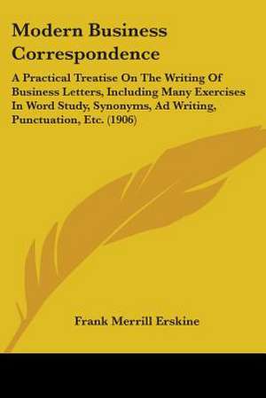 Modern Business Correspondence de Frank Merrill Erskine