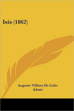 Isis (1862) de Auguste Villiers de Lisle-Adam