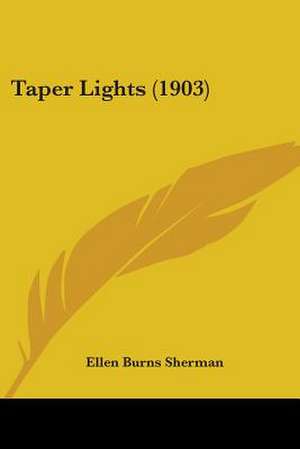 Taper Lights (1903) de Ellen Burns Sherman