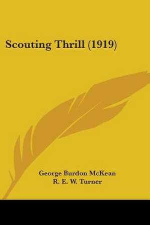 Scouting Thrill (1919) de George Burdon Mckean