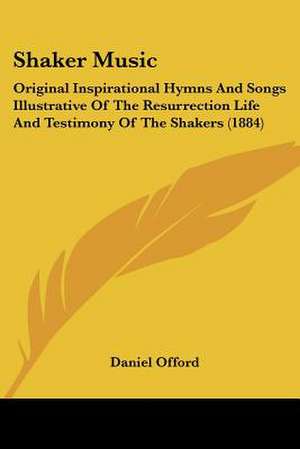 Shaker Music de Daniel Offord