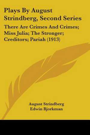 Plays By August Strindberg, Second Series de August Strindberg