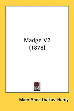 Madge V2 (1878) de Mary Anne Duffus-Hardy