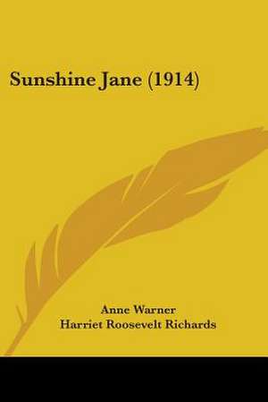 Sunshine Jane (1914) de Anne Warner