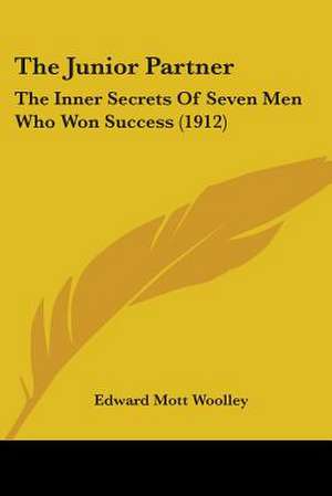 The Junior Partner de Edward Mott Woolley