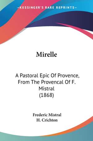 Mirelle de Frederic Mistral