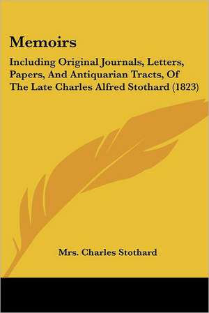 Memoirs de Charles Stothard