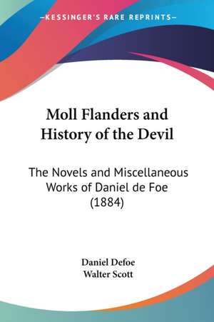 Moll Flanders and History of the Devil de Daniel Defoe