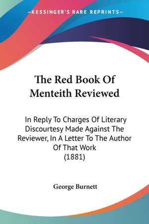 The Red Book Of Menteith Reviewed de George Burnett