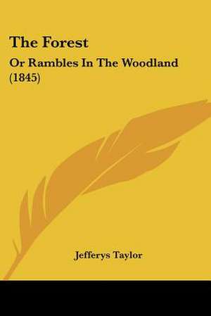 The Forest de Jefferys Taylor