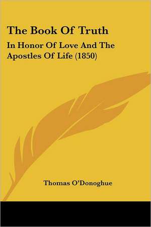 The Book Of Truth de Thomas O'Donoghue