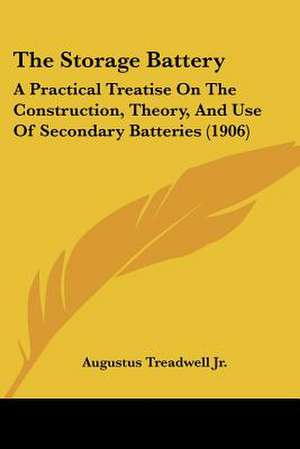 The Storage Battery de Augustus Treadwell Jr.