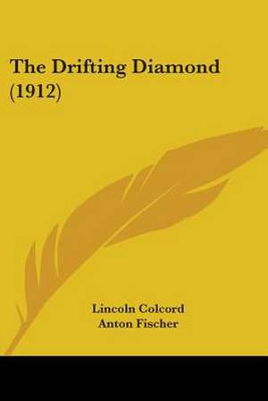 The Drifting Diamond (1912) de Lincoln Colcord