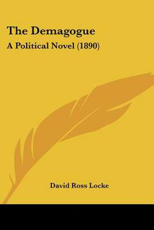 The Demagogue de David Ross Locke