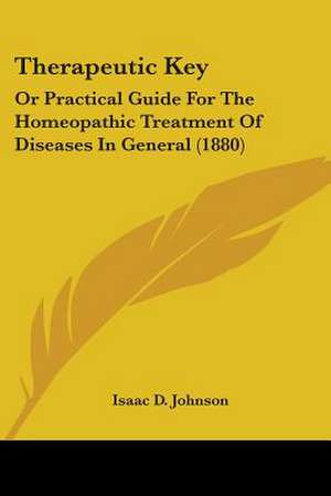 Therapeutic Key de Isaac D. Johnson