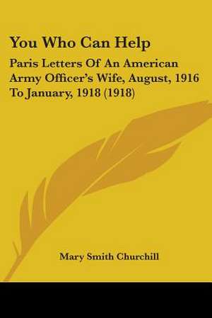 You Who Can Help de Mary Smith Churchill