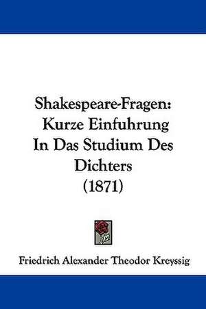 Shakespeare-Fragen de Friedrich Alexander Theodor Kreyssig