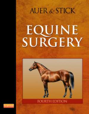 Equine Surgery de Jorg A. Auer