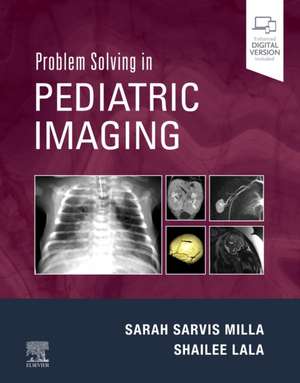 Problem Solving in Pediatric Imaging alte