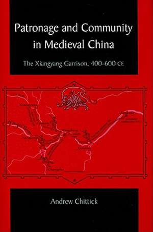 Patronage and Community in Medieval China