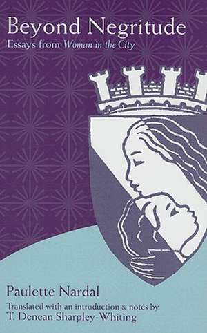Beyond Negritude de Paulette Nardal