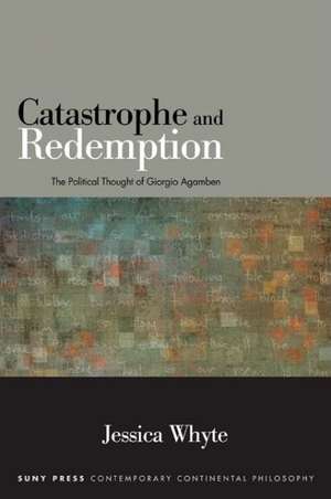 Catastrophe and Redemption