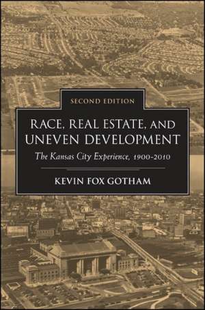 Race, Real Estate, and Uneven Development