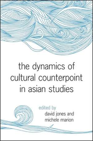 The Dynamics of Cultural Counterpoint in Asian Studies