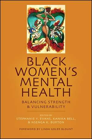 Black Women's Mental Health de Stephanie Y. Evans