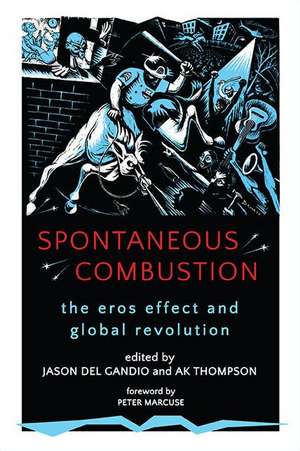 Spontaneous Combustion de Jason Del Gandio