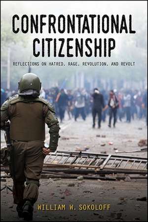 Confrontational Citizenship de William W Sokoloff