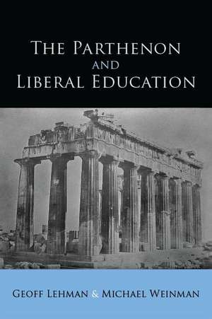 Parthenon and Liberal Education, The