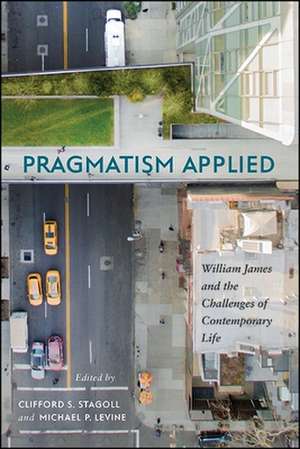 Pragmatism Applied de Clifford S. Stagoll
